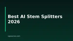 10 Best AI Stem Splitters And Vocal Removers For Creators In 2026